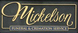 Mickelson funeral - As a funeral home, we often hear common questions relating to funeral services. Please browse our FAQ to learn more about funerals and planning one. ... Mickelson Funeral & Cremation Service, Inc. 336 South Sawyer Street. PO Box 36. Shawano, WI 54166. Fax: (715) 526-3136.